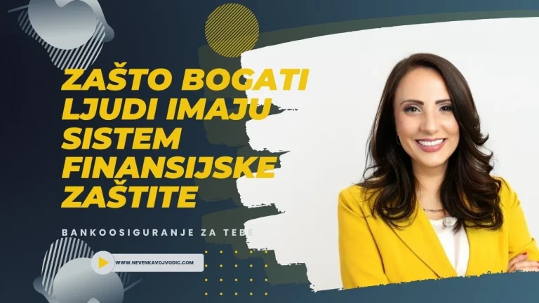 Zašto bogati ljudi imaju sistem finansijske zaštite